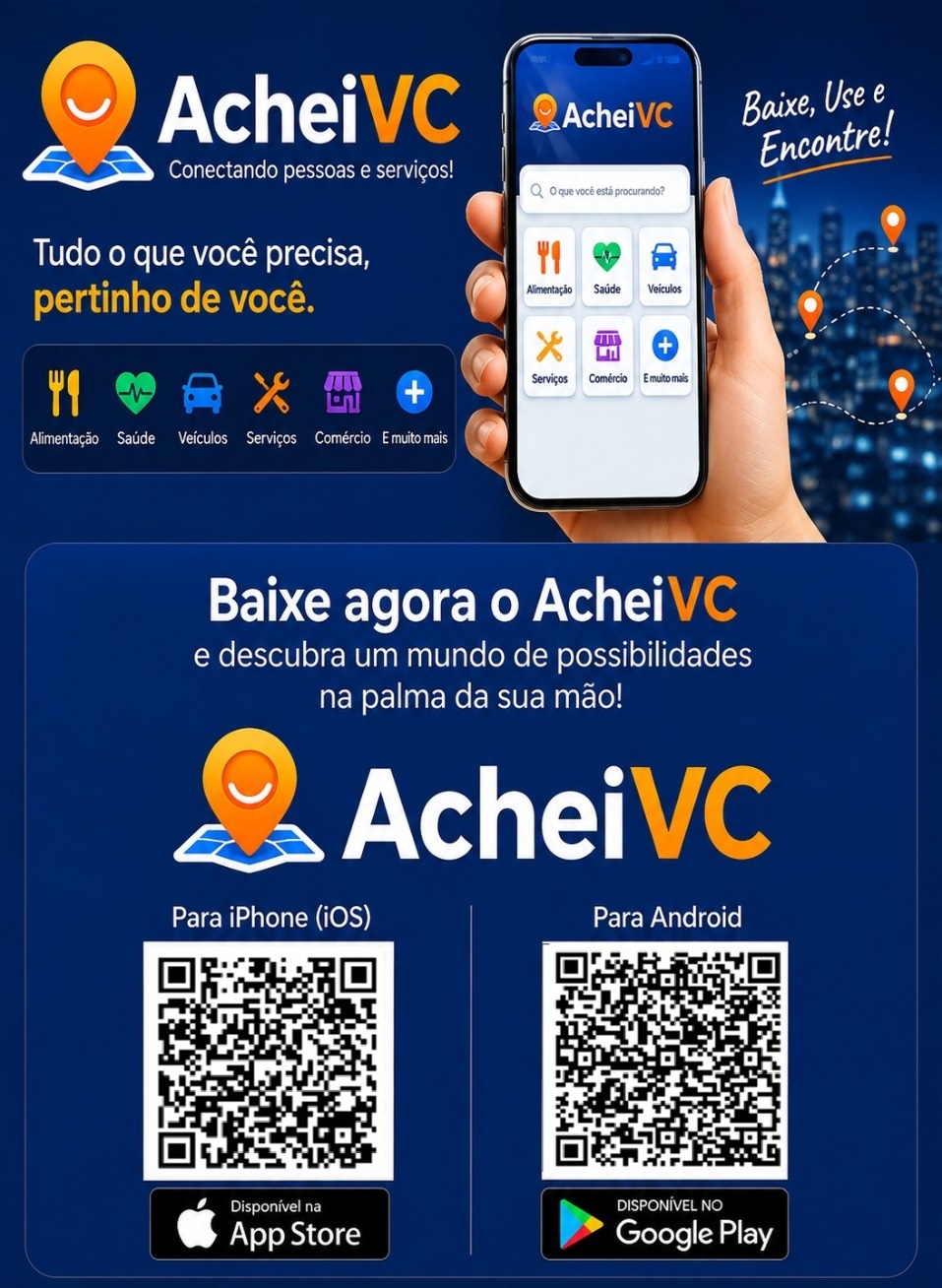Baixe o app AcheiVc - QR Codes para iOS e Android